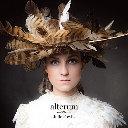 Julie Fowlis: Alterum { Record }
