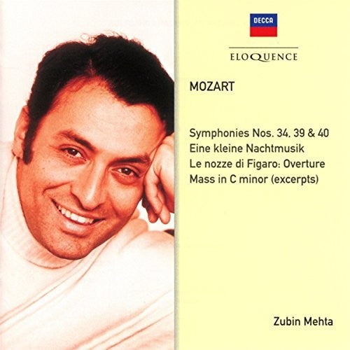 Zubin Mehta: Mozart: Symphonies 34 39 40 / Eine Kleine - COMPACT DISCS