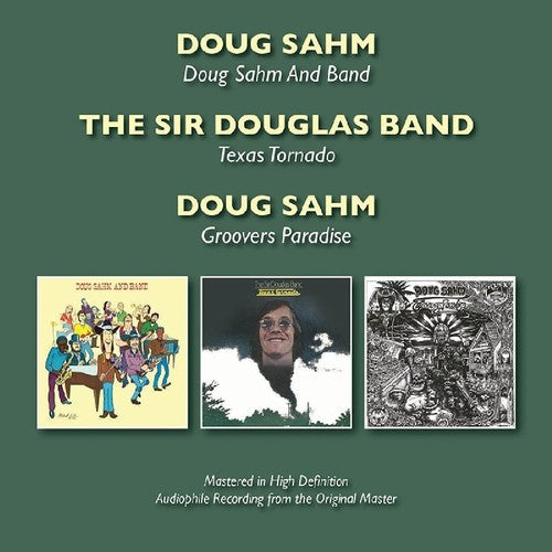 Doug Sahm: Doug Sahm & Band / Texas Tornado / Groovers - COMPACT DISCS