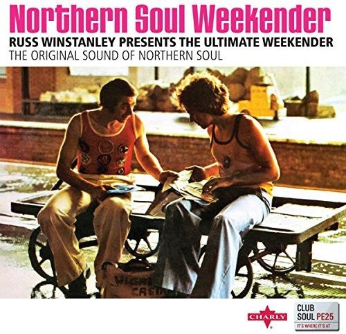 Club Soul: Northern Soul Weekender - VINYL