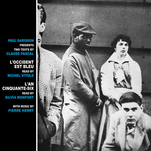 Pierre Henry: L'occident Est Bleu / L'an Cinquante-six { Record }