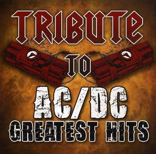 Tribute to Acdc: Tribute to AC/DC Greatest Hits - CD