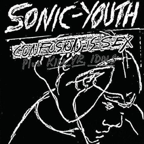 Sonic Youth- Confusion Is Sex ( LP )