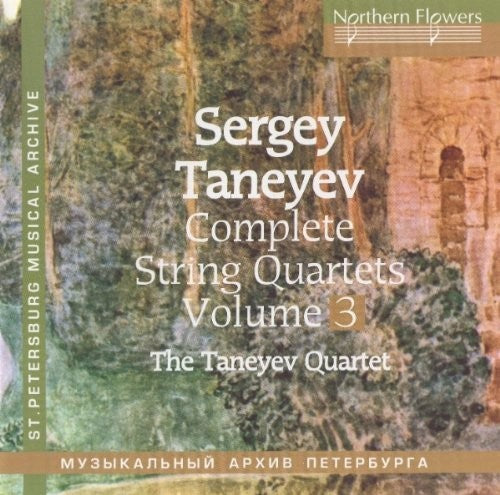 Taneyev String Quartet: Complete String Quartets 3 Nos. 3 & 8 - COMPACT DISCS