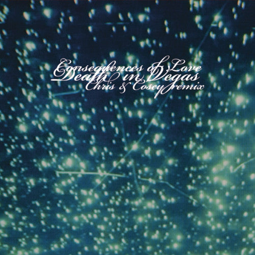 Death in Vegas: Consequences Of Love - 12-INCH SINGLE
