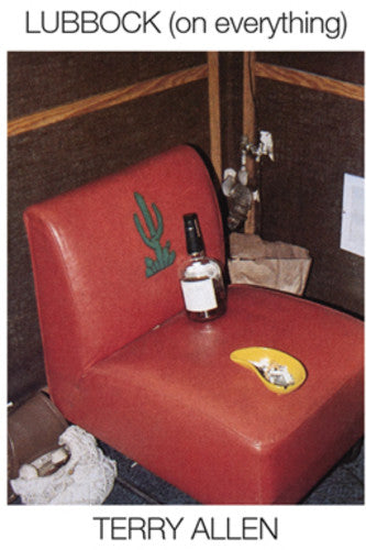 Terry Allen: Lubbock (on everything) { Record }
