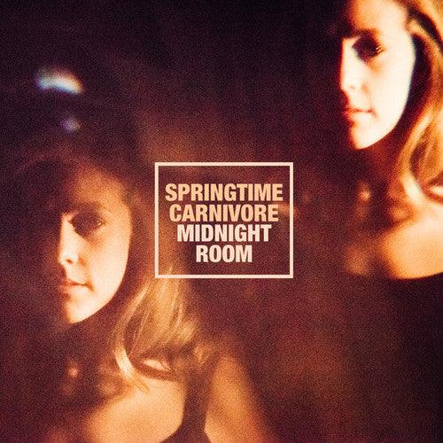 Springtime Carnivore- Midnight Room ( LP )