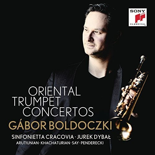 Atutiunian / Khachaturian / Boldoczki / Cracovia: Oriental Trumpet Concertos - COMPACT DISCS