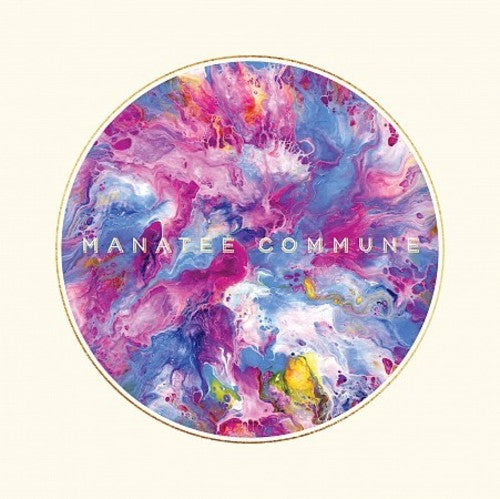 Manatee Commune: Manatee Commune { Record }