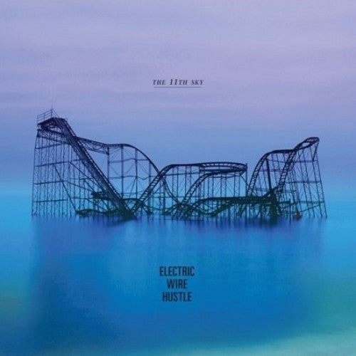 Electric Wire Hustle: The 11th Sky - COMPACT DISCS