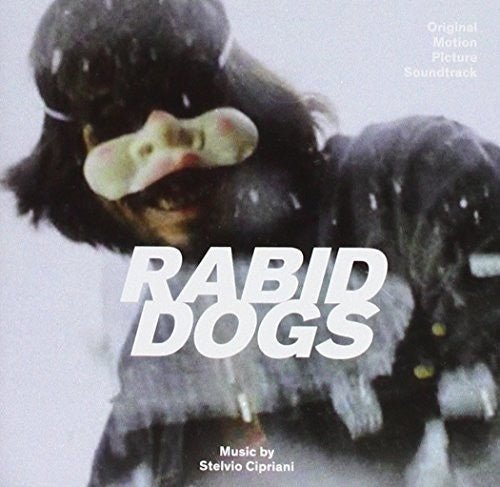 Stelvio Cipriani: Rabid Dogs (Original Soundtrack) - CD