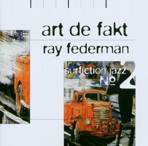 Federman / Various: Art de Fakt: surfiction jazz no.2 - CD