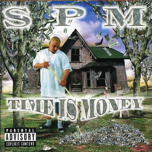 SPM (SOUTH PARK MEXICAN ): Time Is Money - COMPACT DISCS