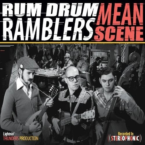 Rum Drum Ramblers: Mean Scene - COMPACT DISCS