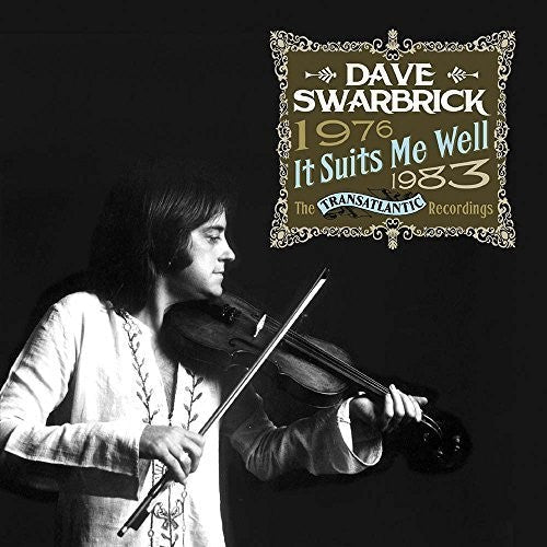Dave Swarbrick: It Suits Me Well: Transatlantic Recordings 76-83 - COMPACT DISCS