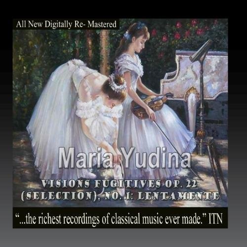 Maria Yudina: Maria Yudina - Visions Fugitives Op. 22 (Selection) No.1 Lentamente - COMPACT DISCS