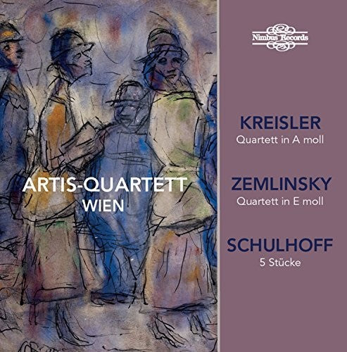 Kreisler / Schulhoff / Zemlinsky / Artis-Quartett: Artis-Quartett Wien plays Kreisler, Zemlinsky & Schulhoff - COMPACT DISCS