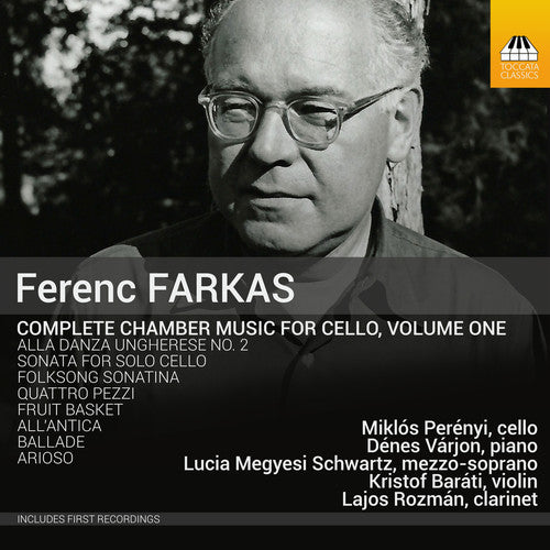 Farkas / Perenyi / Varjon / Schwartz / Barati: Ferenc Farkas: Chamber Music for Cello Vol 1 - COMPACT DISCS
