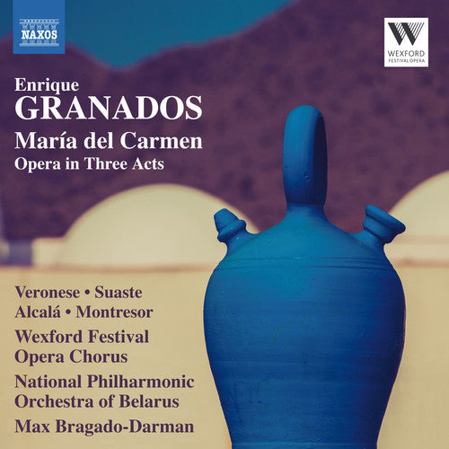Granados / Veronese / Kostyuk: Enrique Granados: Maria del Carmen - COMPACT DISCS