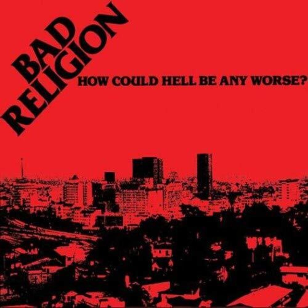 Bad Religion- How Could Hell Be Any Worse? [LP] ( LP )