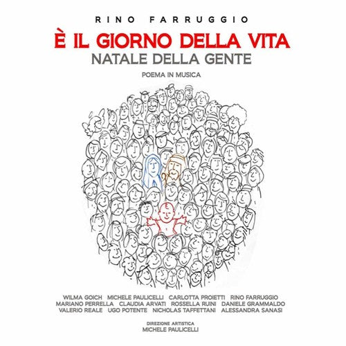 Farruggio / Taffettani / Potente / Paulicelli: Rino Farruggio: E Il Giorno Della Vita - COMPACT DISCS