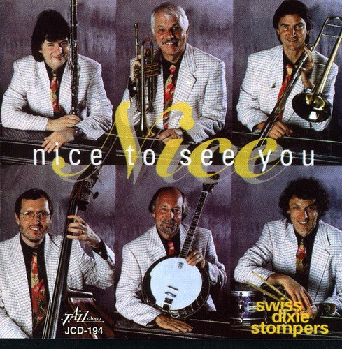 Swiss Dixie Stompers: Nice to See You - CD
