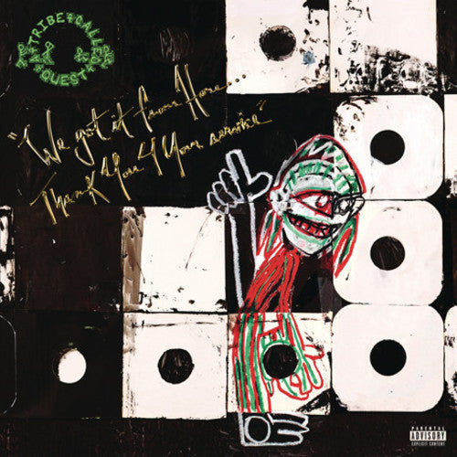 Tribe Called Quest: We Got It From Here: Thank You 4 Your Service { Record }