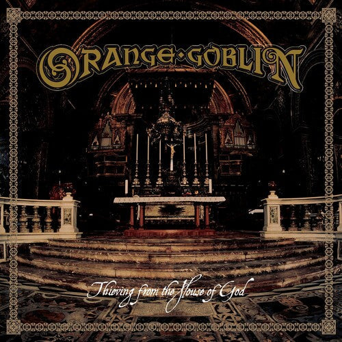 Orange Goblin: Thieving From The House Of God - CD