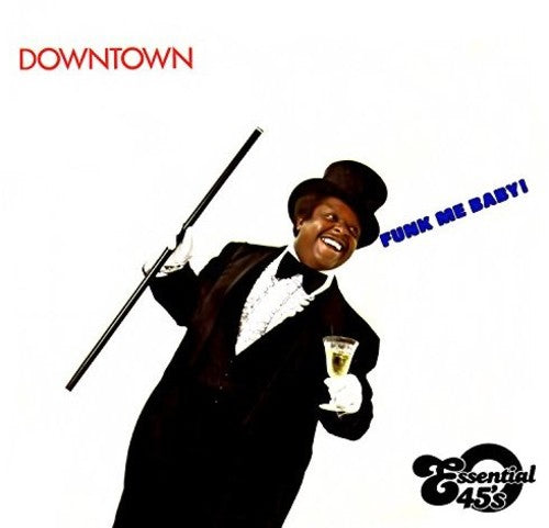 Downtown: Funk Me Baby / The Fool Ain't Cool - CD