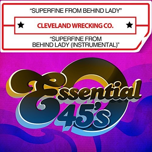 Cleveland Wrecking Co.: Superfine From Behind Lady - CD