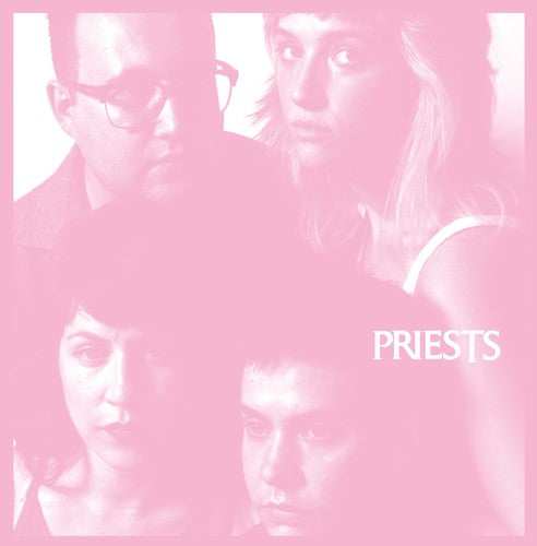 The Priests: Nothing Feels Natural - VINYL