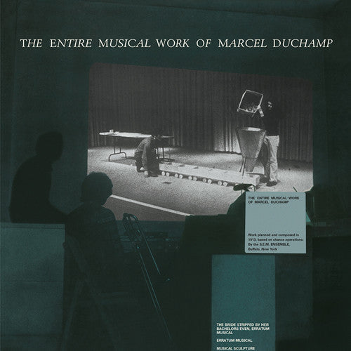 Marcel Duchamp: Entire Musical Work Of Marcel Duchamp { Record }
