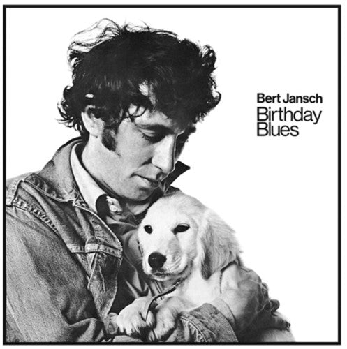 Bert Jansch: Birthday Blues { Record }