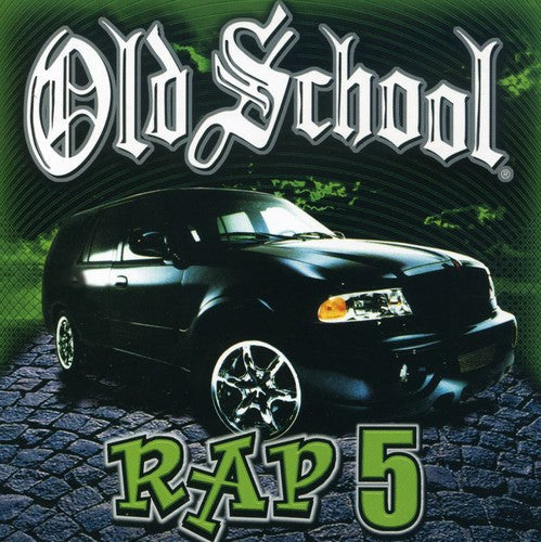 Various Artists: Old School Rap, Vol. 5 - COMPACT DISCS