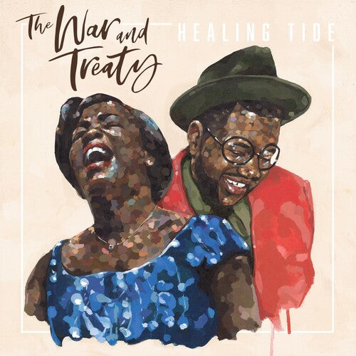 War & Treaty: Healing Tide { Record }