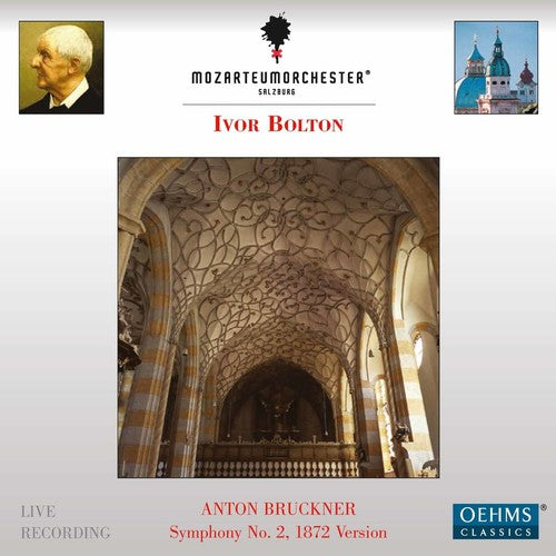 Bruckner / Mozarteumorchester Salzburg / Bolton: Anton Bruckner: Symphony No. 2 - COMPACT DISCS
