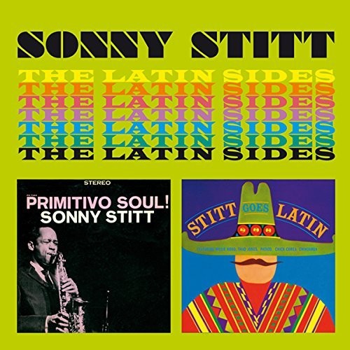 Sonny Stitt: Latin Sides (Feat Chick Corea) - CD