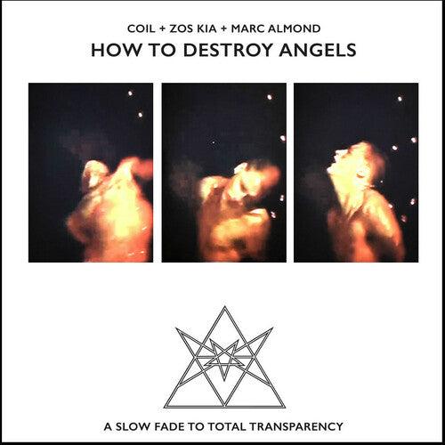 Coil + Zos Kia + Marc Almond- How To Destroy Angels ( LP )