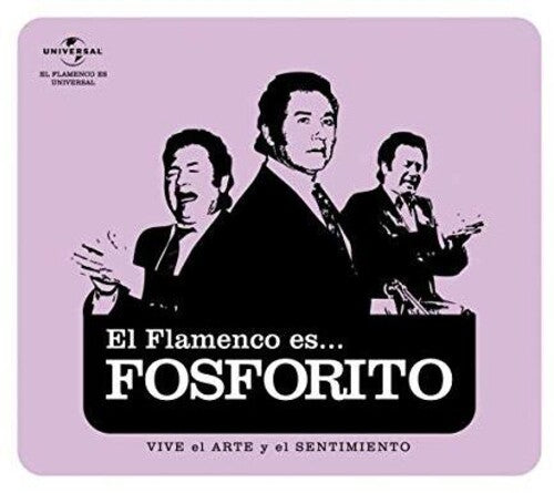 Fosforito: El Flamenco Es Fosforito - CD