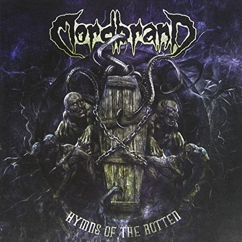 Mordbrand: Hymns Of The Rotten - CD