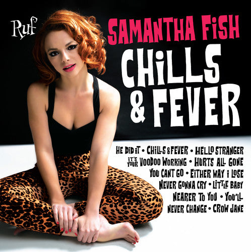 Samantha Fish: Chills & Fever { Record }