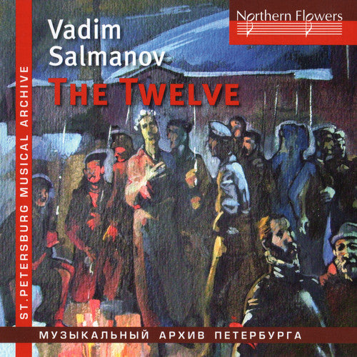 Chernushenko, Vladislav / Leningrad Po / Leningrad: Salmanov: Oratorio The Twelve / Big City Lights - COMPACT DISCS