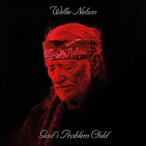 Willie Nelson: God's Problem Child { Record }