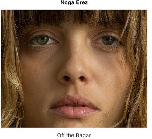 Noga Erez- Off The Radar [LP] ( LP )