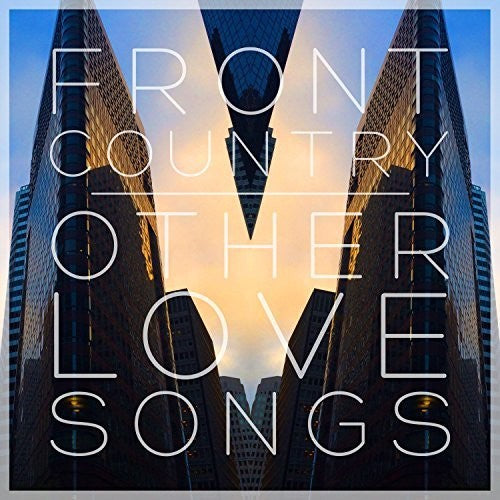 Front Country: OTHER LOVE SONGS { Record }