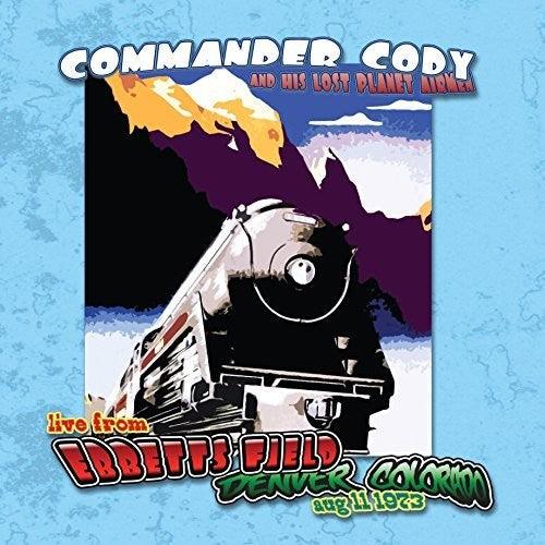 Commander Cody & His Lost Planet Airmen- Live At Ebbett's Field ( LP )