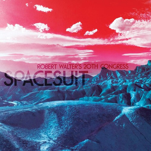 Robert Walter's 20th Congress: Spacesuit - CD