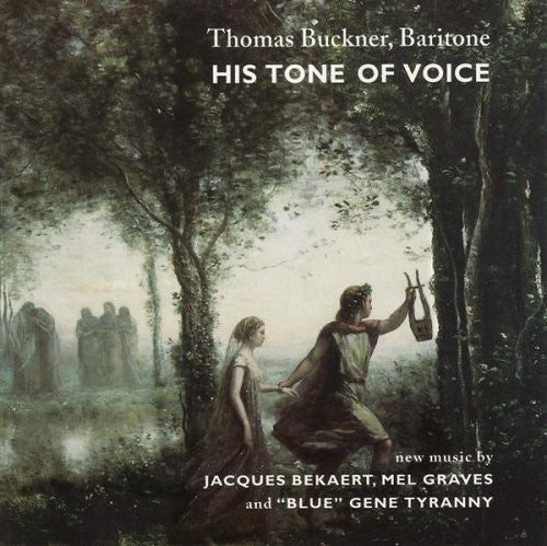 Thomas Buckner: His Tone Of Voice - COMPACT DISCS
