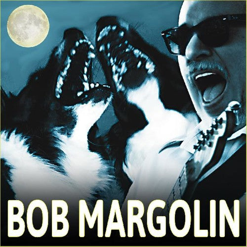 Bob Margolin: Bob Margolin - COMPACT DISCS