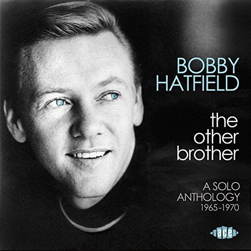 Bobby Hatfield: Other Brother: Solo Anthology 1965-1970 - CD